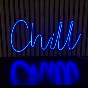 CHILL - Letrero LED Classic